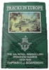 Tracks in Europe: The 5th Royal Inniskilling Dragoon Guards, 1939-1946